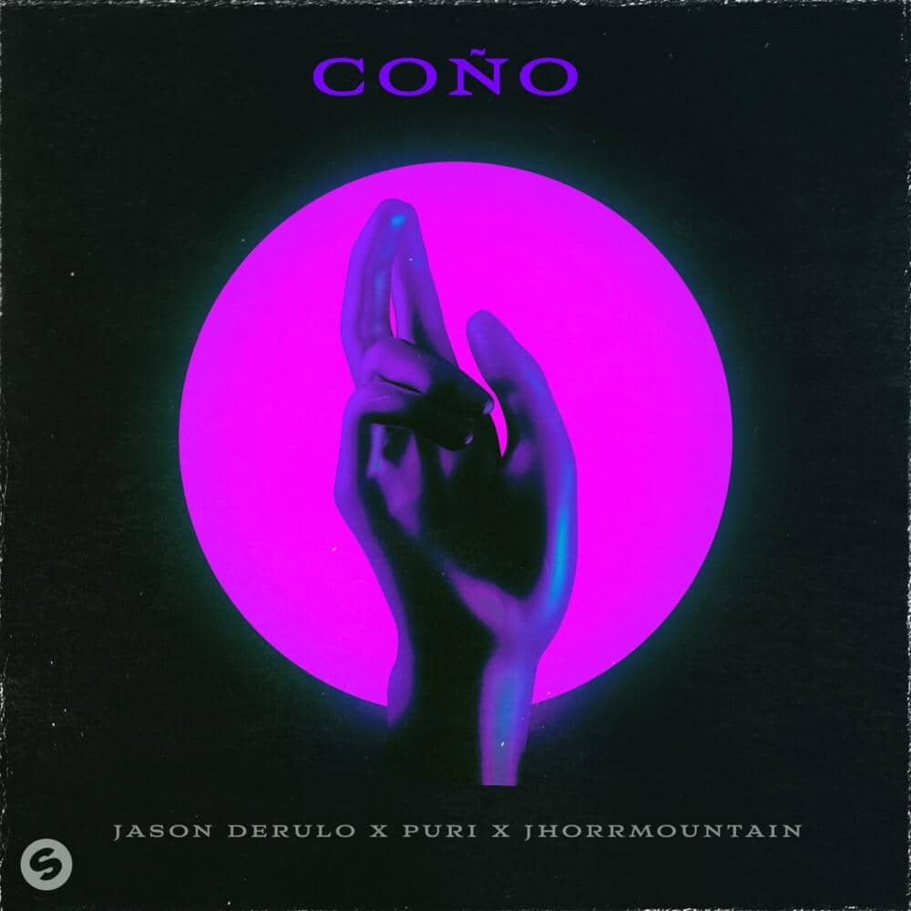 Jason Derulo x Puri x Jhorrmountain – Coño (Official Lyric Video)