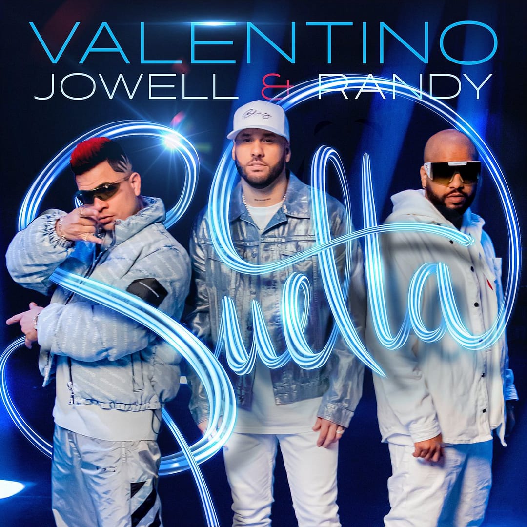 Suelta – Valentino x Jowell & Randy (Video Oficial)